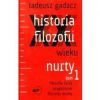 Historia filozofii XX wieku Nurty Tom 1. Edycja z CD